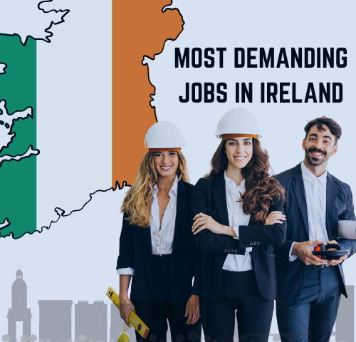 Top 10 Most Demanding Jobs in IRELAND