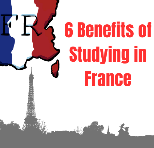 6 Benefits of Studying in France for Indian Students