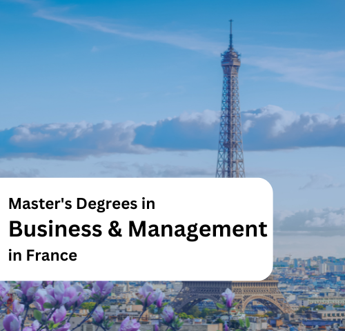 Master’s Degrees in Business & Management in France