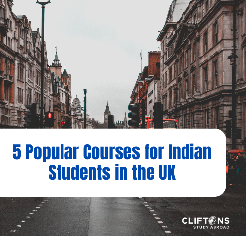 5 Popular Courses for Indian Students in the United Kingdom