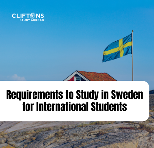 Requirements to Study in Sweden for International Students