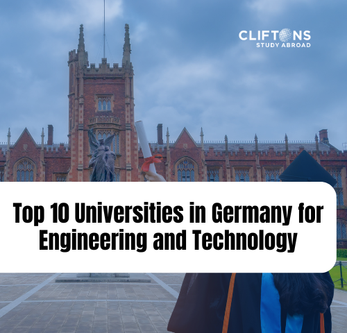 Top 10 Universities in Germany for Engineering and Technology