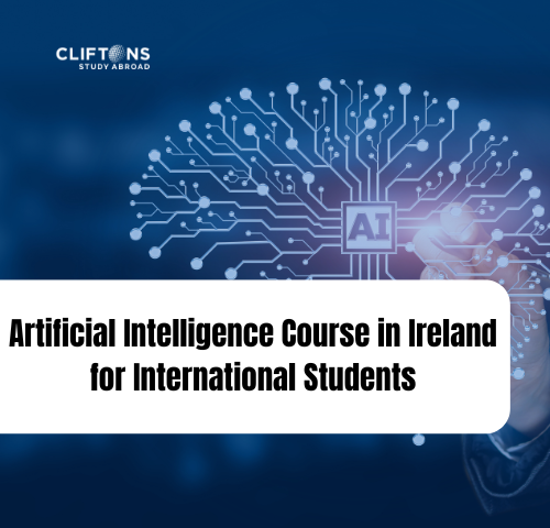 Artificial Intelligence Course in Ireland for International Students