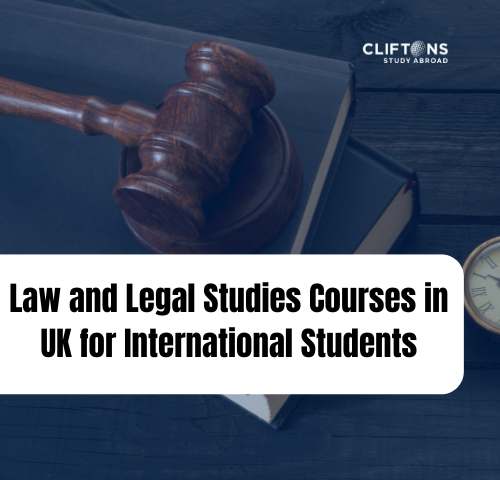 Law and Legal Studies Courses in UK for International Students