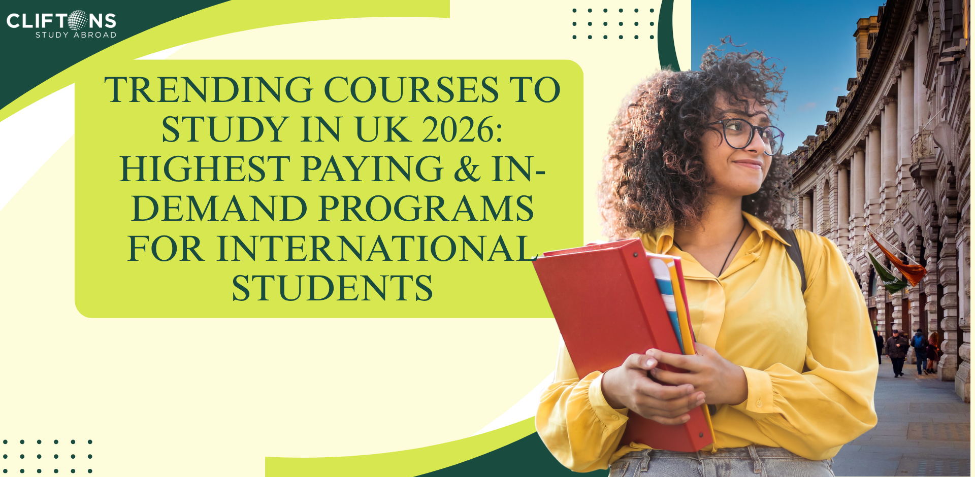 Trending Courses to Study in UK 2026: Highest Paying & In-Demand Programs for International Students