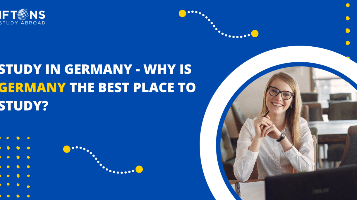 Study in Germany - Why is Germany the best place to study?